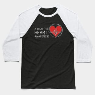 Heart Health Awareness Baseball T-Shirt